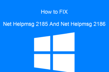 Net Helpmsg 2185 And Net Helpmsg 2186