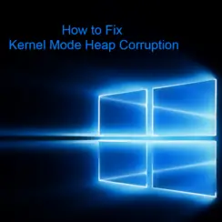 Kernel Mode Heap Corruption first image