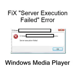 Fix Windows Media Player Server Execution Failed Error