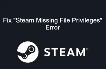 Steam Missing File Privileges