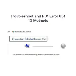 Connection Failed With Error 651