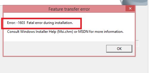 installation accomplishment or error status 1603 msi