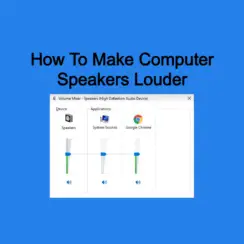 How To Make Computer Speakers Louder