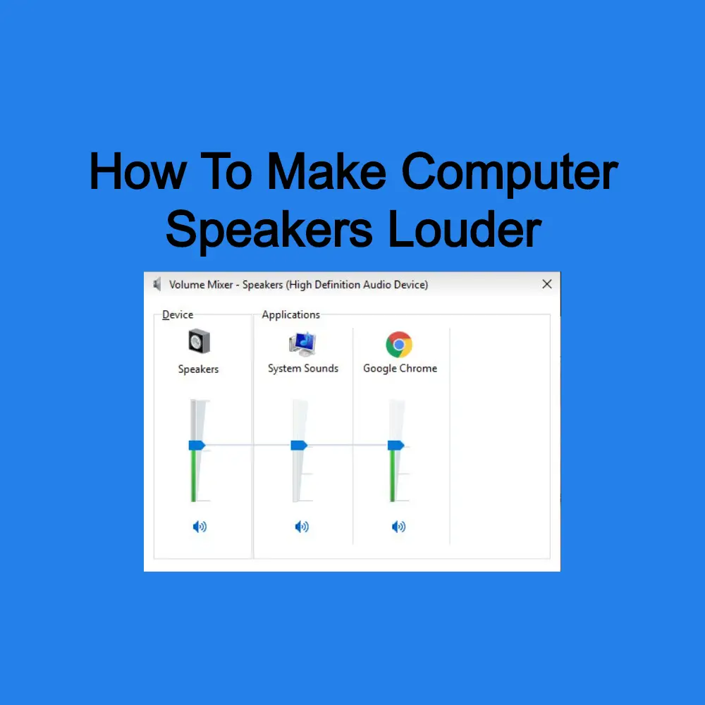 Solutions: How To Make Computer Speakers Louder