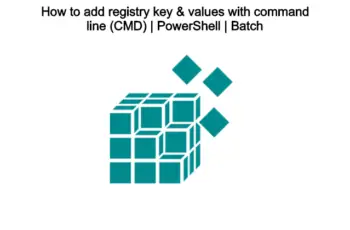 How to add registry key & values with command line (CMD) _ PowerShell _ Batch