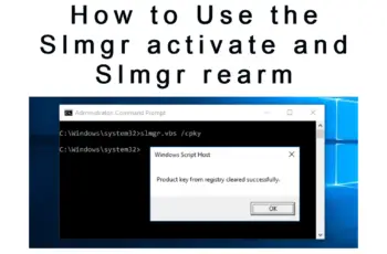 Slmgr Commands Slmgr activate & Slmgr rearm