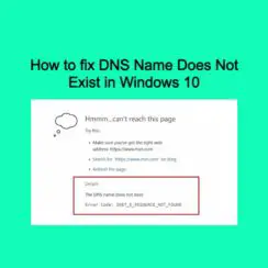 How to fix DNS Name Does Not Exist in Windows 10