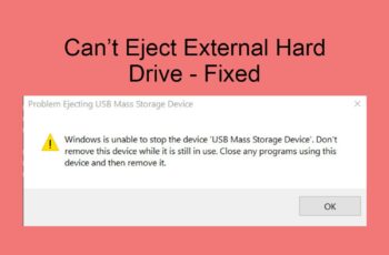 Can’t Eject External Hard Drive Fixed