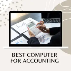 Best Computer for Accounting