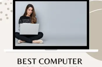 Best Computer for Students