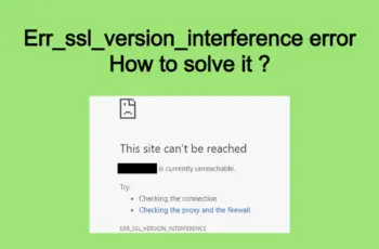 Err_ssl_version_interference error