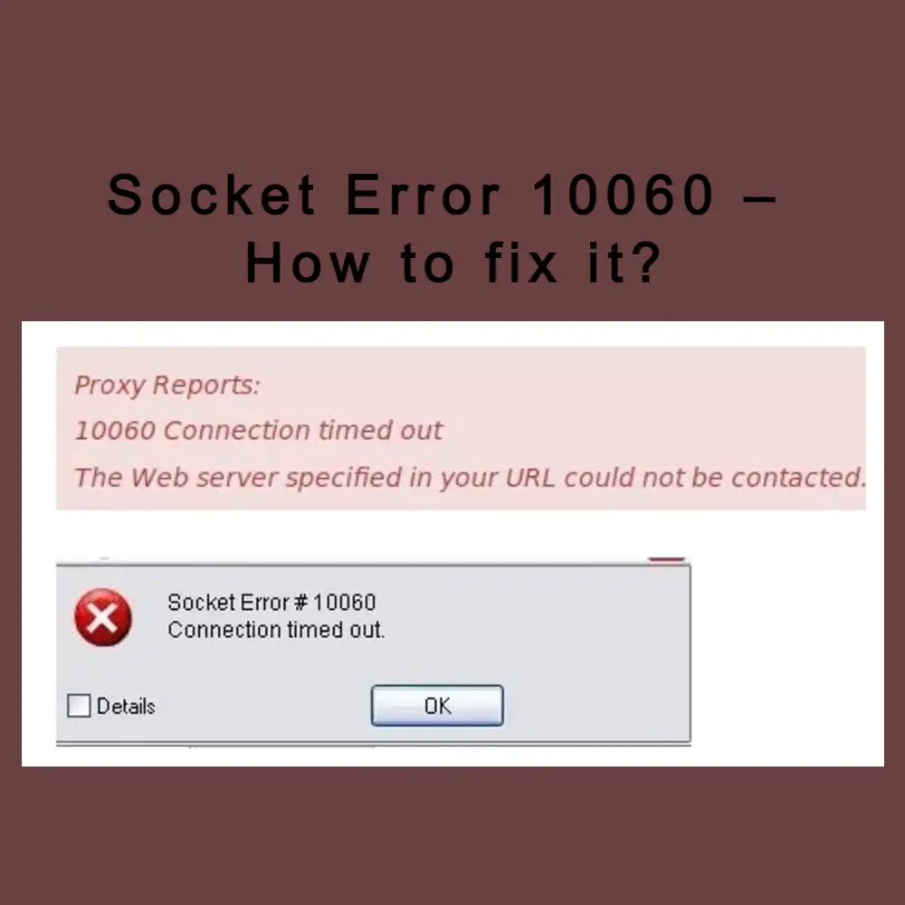 erreur de connexion socket error #10060