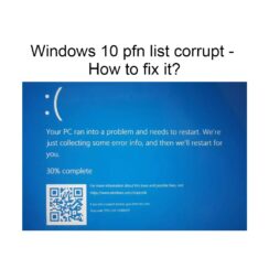 Windows 10 pfn list corrupt