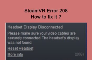 SteamVR Error 208