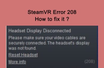 SteamVR Error 208