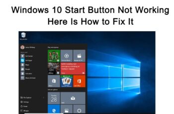 Windows 10 Start Button Not Working