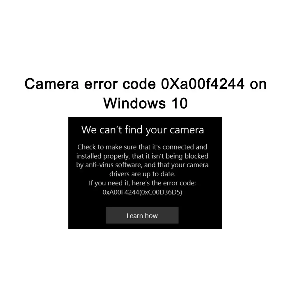 camera error code 0xa00f4244