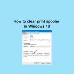 How to clear print spooler in Windows 10