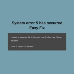 System error 5 has occurred