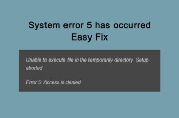 System error 5 has occurred