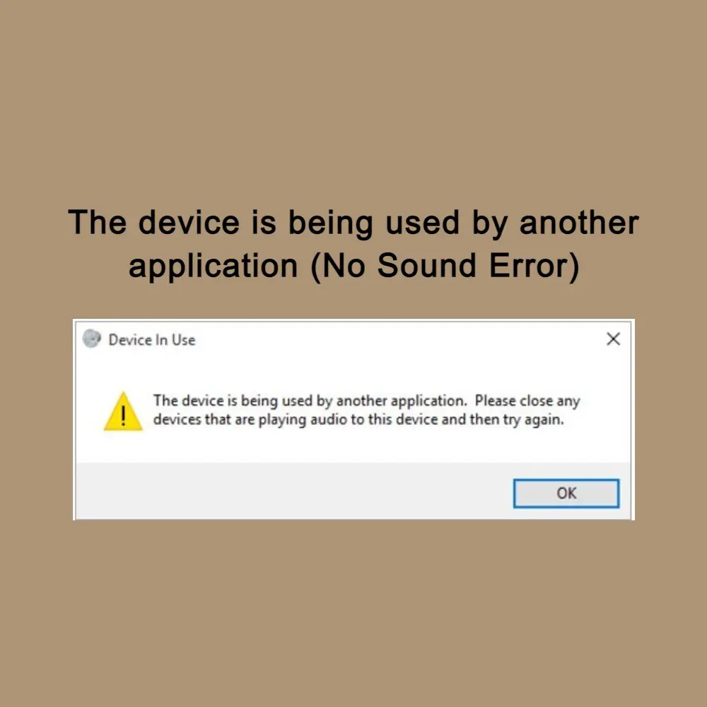 device being used by another application sound