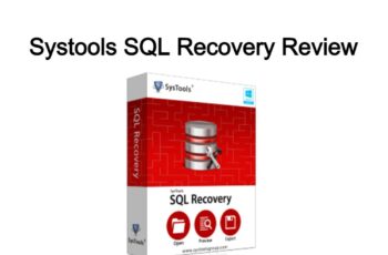 Systools SQL Recovery Review