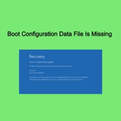 Boot Configuration Data File Is Missing